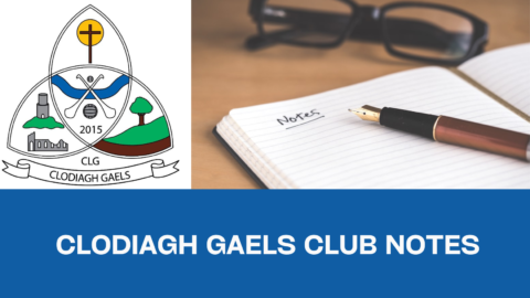 Clodiagh Gaels Gaa Club Notes 30/1/2023